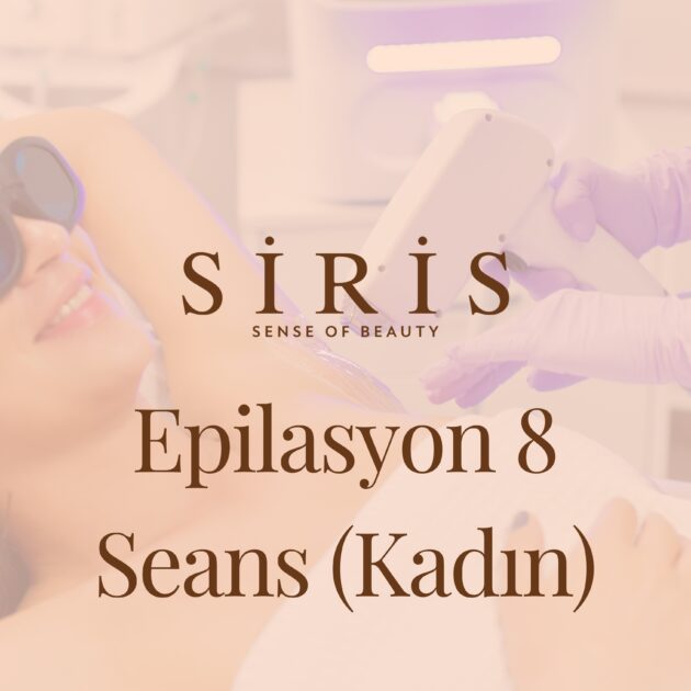 Epilasyon 8 Seans (Kadın)